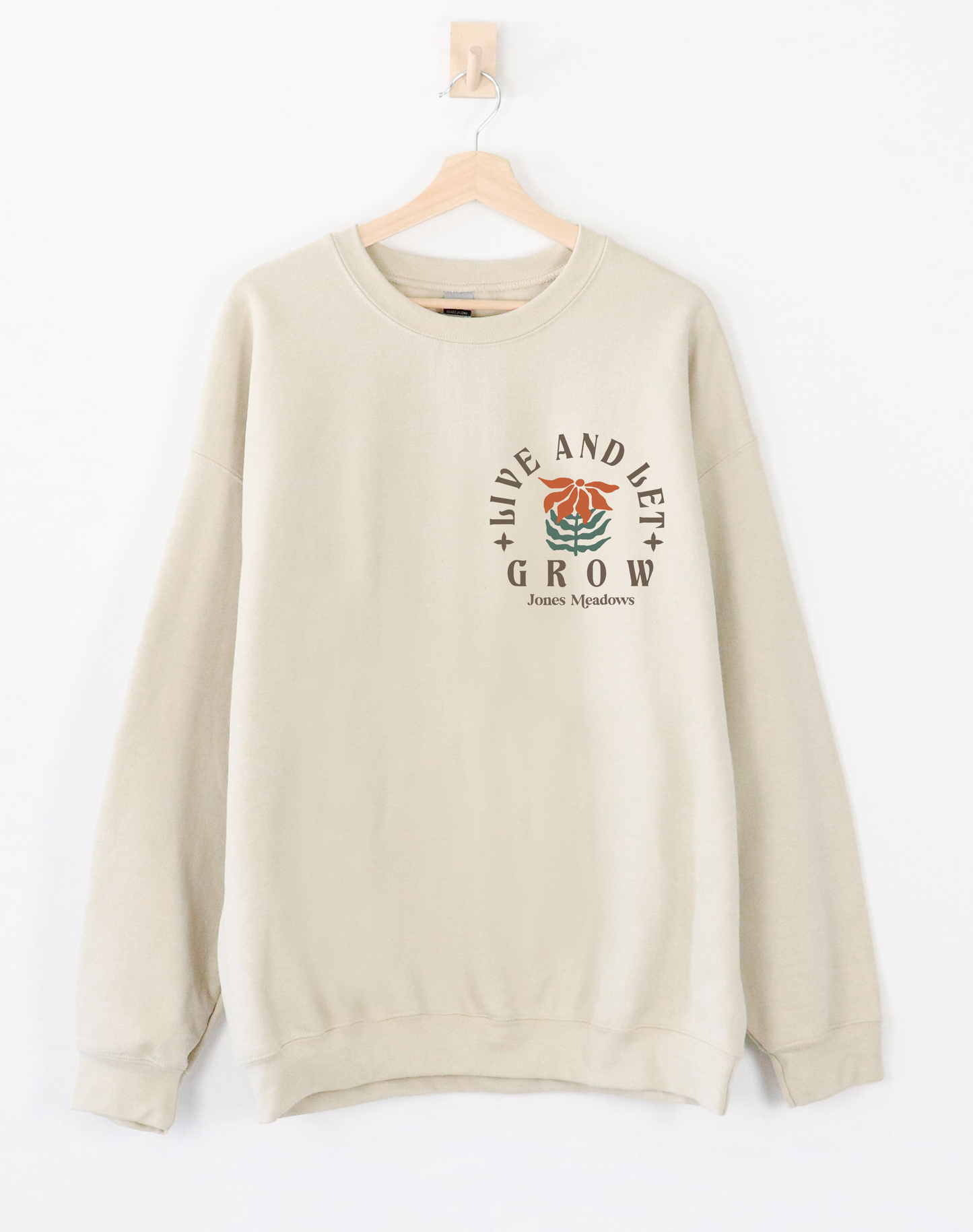 Live & Let Grow Sweatshirt